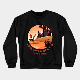 D&D - We Write Our Own Stories Crewneck Sweatshirt